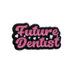 🪥 🦷 Future Dentist - Emaljpin VårdaMedStil